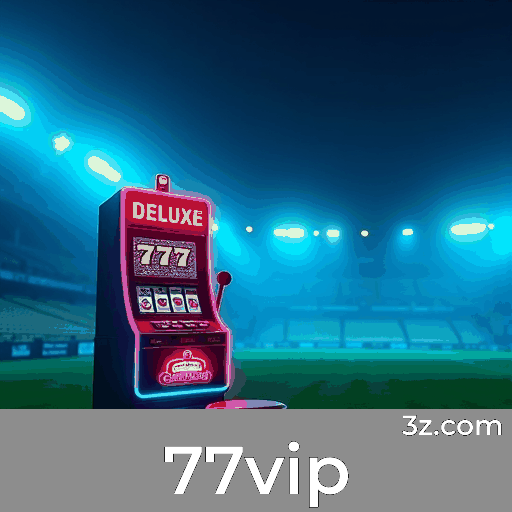 77vip App: Valor Único e Benefícios Exclusivos!